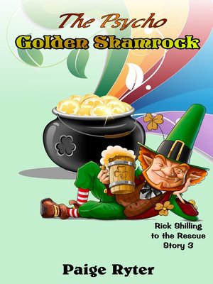 cover image of The Psycho Golden Shamrock